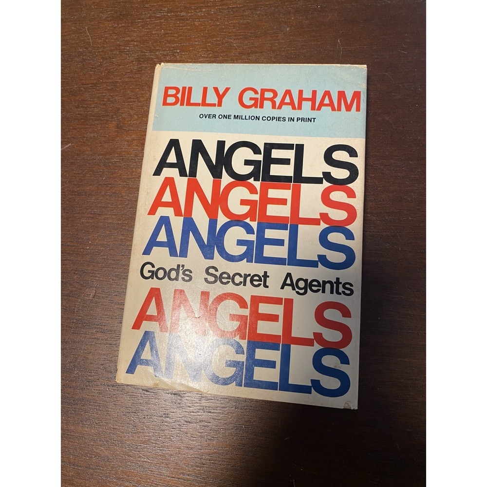 Angels: God's Secret Agents by Billy Graham ~ HC, DJ, 1975 ~ First‎ Edition